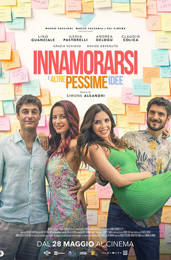 INNAMORARSI E ALTRE PESSIME IDEE